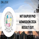 NIT Raipur PhD Admission 2024 Result Out